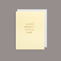 Shine Bright Little One Mini Card