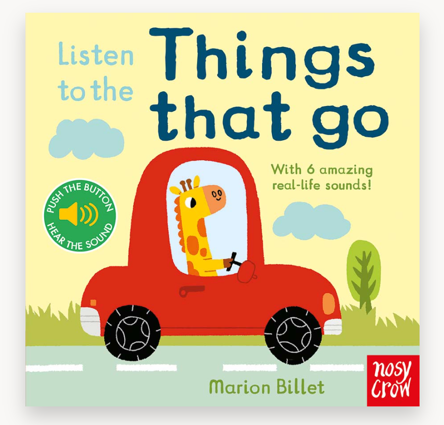 Listen To The Things That Go Sounds Book